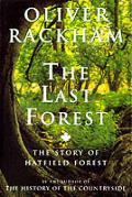 Last Forest The Story Of Hatfield Forest