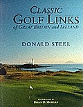 Classic Golf Links Of Great Britain & Ir