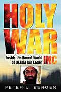 Holy War Inc Inside The Secret World Of