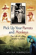 Pick Up Your Parrots & Monkeys