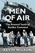 Men of Air Doomed Youth of Bomber Command 1944