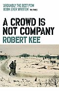 Crowd is Not Company