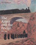 The Artist and the Bridge 1700-1920