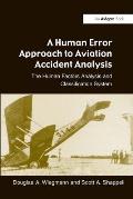 Human Error Approach To Aviation Accid