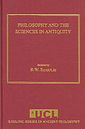 Philosophy & The Sciences in Antiquity