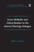 Ernan McMullin and Critical Realism in the Science-Theology Dialogue