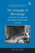 The Language of Mineralogy: John Walker, Chemistry and the Edinburgh Medical School, 1750-1800