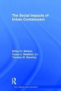 The Social Impacts of Urban Containment