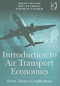 Introduction To Air Transport Economics From Th