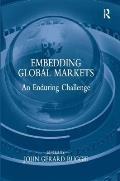Embedding Global Markets: An Enduring Challenge