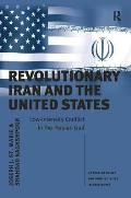 Revolutionary Iran and the United States: Low-intensity Conflict in the Persian Gulf