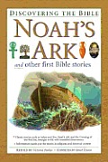 Noahs Ark & Other First Bible Stories
