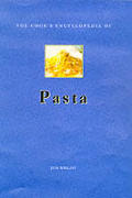 Cooks Encyclopedia Of Pasta