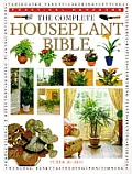 Complete Houseplant Bible The Essential