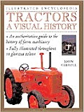 Tractors A Visual History Illustrated
