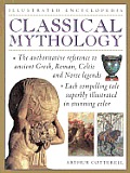 Classical Mythology Illustrated Encyclopedia