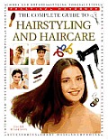 Complete Guide To Hairstyling & Haircare