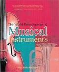World Encyclopedia Of Musical Instruments