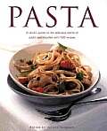 Pasta A Cooks Guide To The Delicious World Of