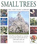 Small Trees New Plant Library