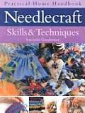 Needlecraft Skills & Techniques