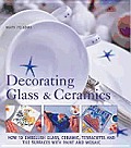 Decorating Glass & Ceramics How To Emb