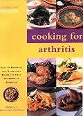 Eating For Health Arthritis Cookbook