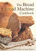 Bread & Bread Machine Cookbook