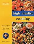 High Vitality Cookingeating for Health Series