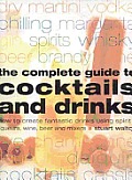 Complete Guide To Cocktails & Drinks