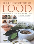 Encyclopedia Of Food 1500 Ingredients & How To