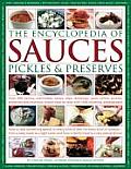 Encyclopedia of Sauces Pickles & Preserves