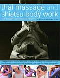 Thai Massage & Shiatsu Body Work For Health & Well Being