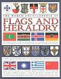 World Encyclopedia Of Flags & Heraldry