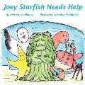 Joey Starfish Needs Help