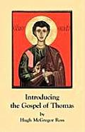 Introducing the Gospel of Thomas