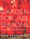 Garden For All Seasons Create A Year