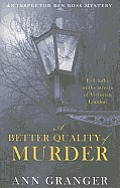 Better Quality of Murder Ann Granger