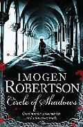 Circle of Shadows. Imogen Robertson