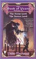 Horse Lord & Demon Lord Book Of Years 1