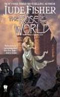 Rose Of The World Fools Gold Book 03