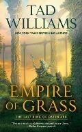 Empire of Grass Last King of Osten Ard Book 2