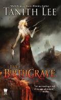Birthgrave Birthgrave Trilogy 01