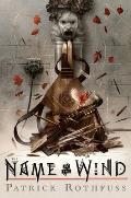 The Name of the Wind (10th Anniversary): Kingkiller Chronicles #1