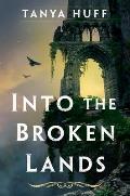 Into the Broken Lands