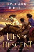 Lies of Descent Fallen Gods War Book 1