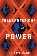 Transgressions of Power