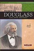 Frederick Douglass Slave Writer Abolitio