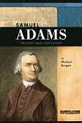 Samuel Adams Patriot & Statesman