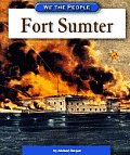 Fort Sumter (We the People: Civil War Era)